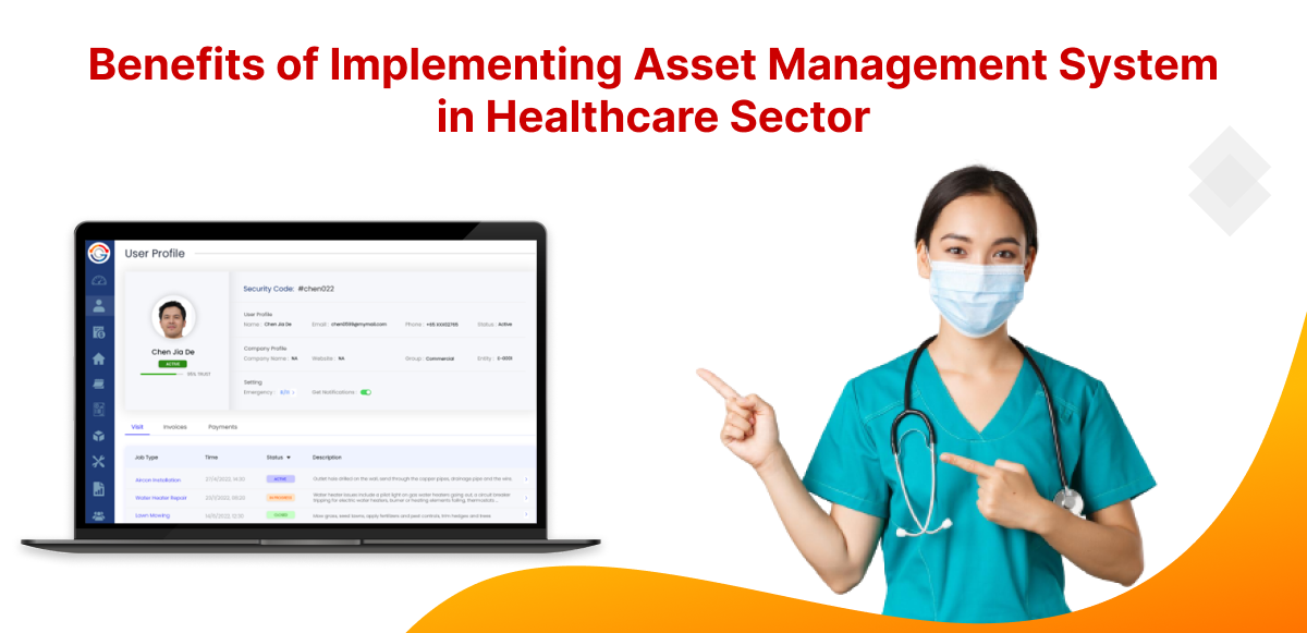 Benefits of Implementing Asset Management System in Healthcare Sector