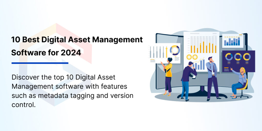 10 Best Digital Asset Management Software in Singapore for 2024
