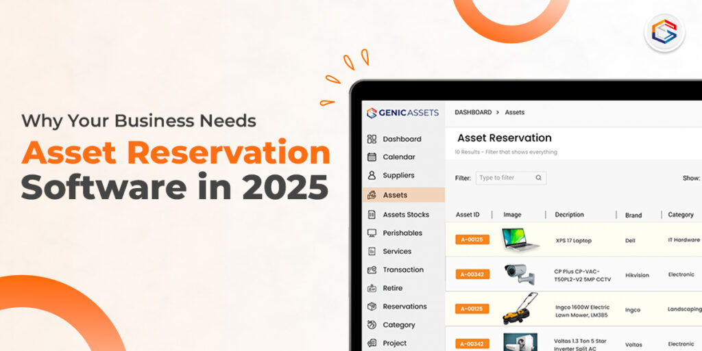 Why Your Business Needs Asset Reservation Software in 2025