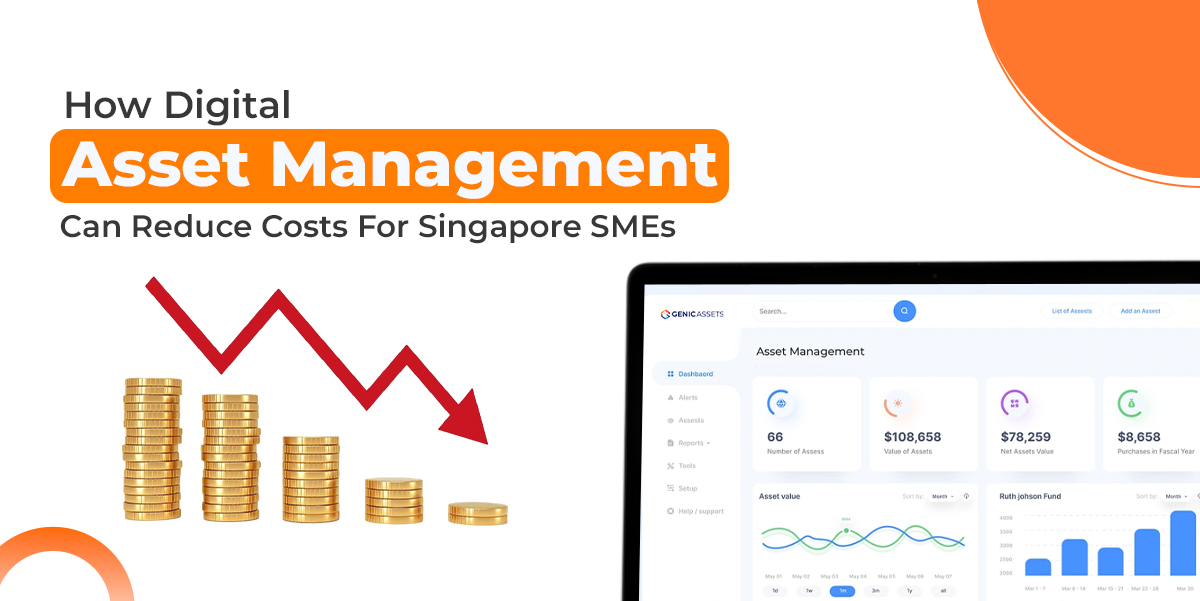 How Digital Asset Management Can Reduce Costs for Singapore SMEs